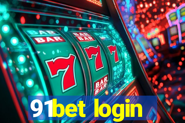 91bet login